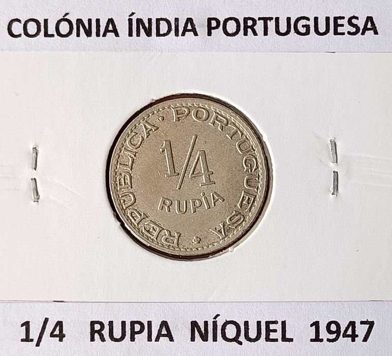 1/4 Rupia Níquel 1947 circulada na ex colónia da Índia Portuguesa