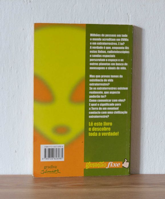 Vida extraterrestre - A verdade está aqui!