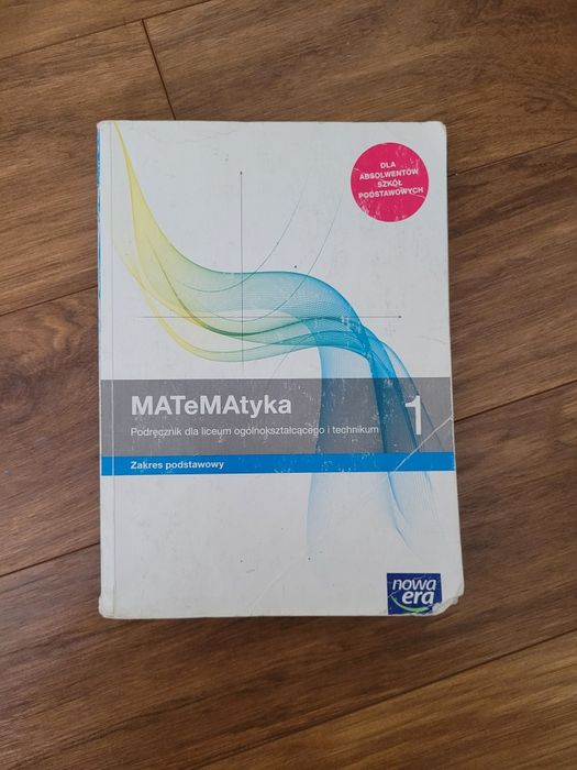 Podrecznik do matematyki 1 liceum technikum
