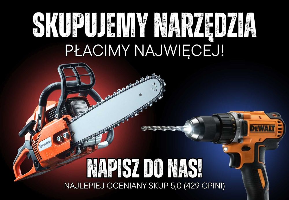 Skup narzędzi budowlanych, maszyn, elektronarzędzi, PŁACIMY NAJWIĘCEJ