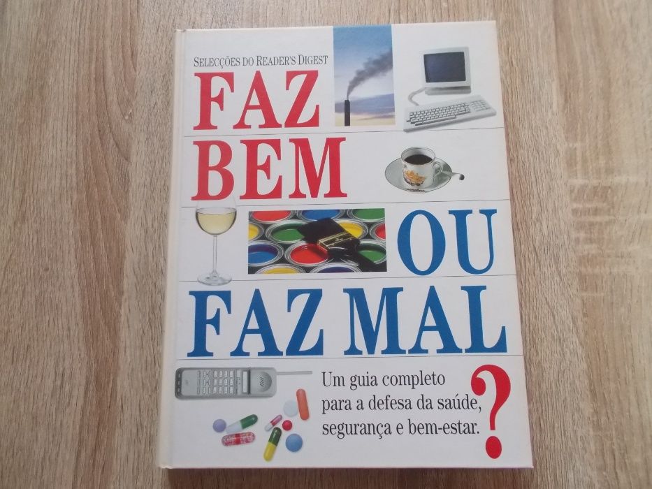 livros Faz bem ou faz mal e ABC da mente humana