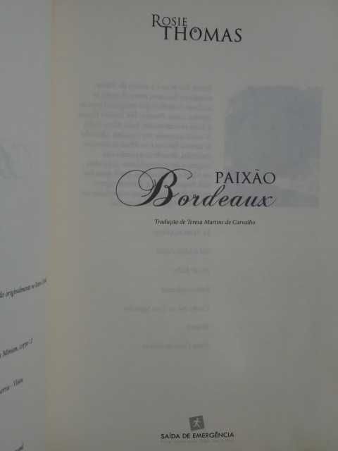 Paixão Bordeaux Rosie Thomas - 1ª Edição