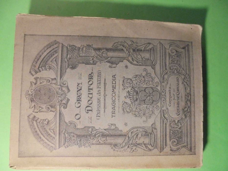 Coimbra-Carvalho (Coelho de);O Gran Doutor (Psicose do Fausto)
