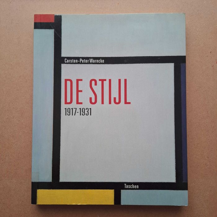 "DE STIJL 1917-1931" de Carsten-Peter Warncke