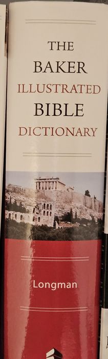 The Baker Illustrated Bible Dictionary