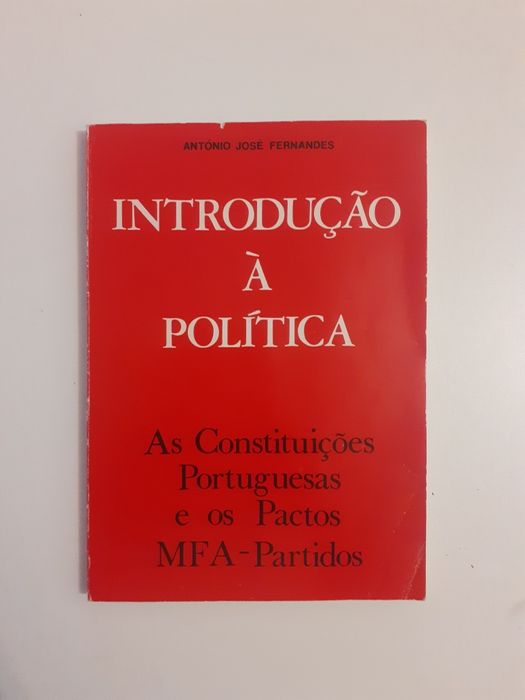Introdução à política, As Constituicoes e os pactos MFA - Partidos