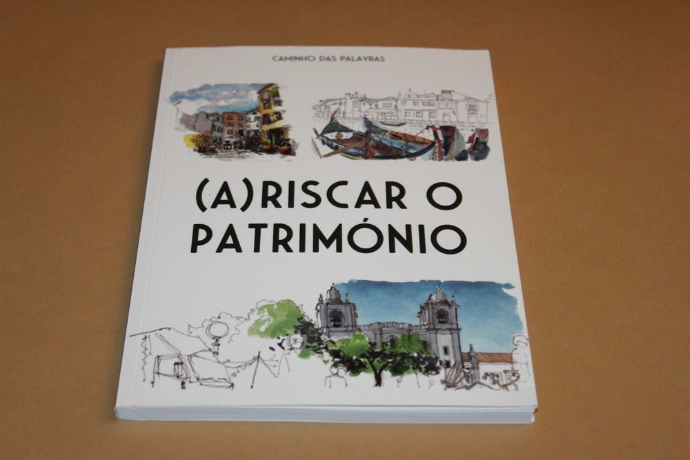 (A) Riscar o Património// Caminho das Palavras -de vários