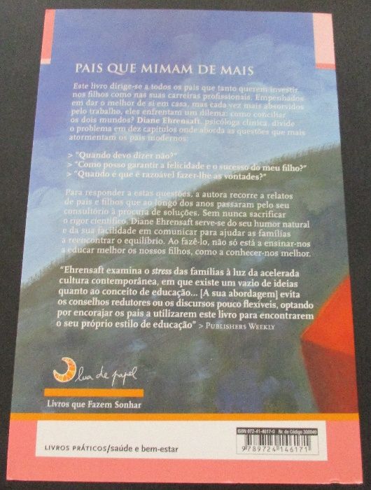 Livro de Dra. Diane Ehrensaft - Pais que Mimam de Mais