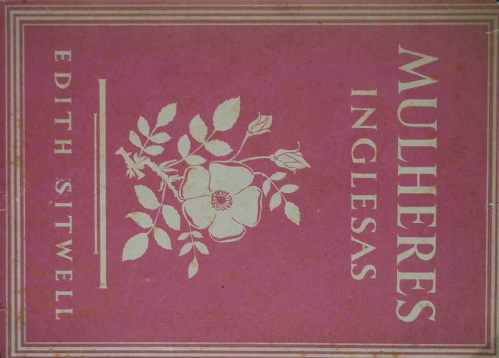 Mulheres Inglesas de Edith Sitwell - 1º Edição Ano 1943