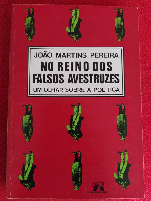 No Reino dos Falsos Avestruzes - João Martins Pereira