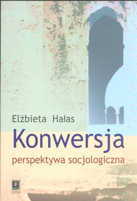 Konwersja Perspektywa Socjologiczna