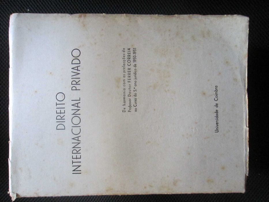Direito Internacional Privado, de Ferrer Correia, sebenta de 1950
