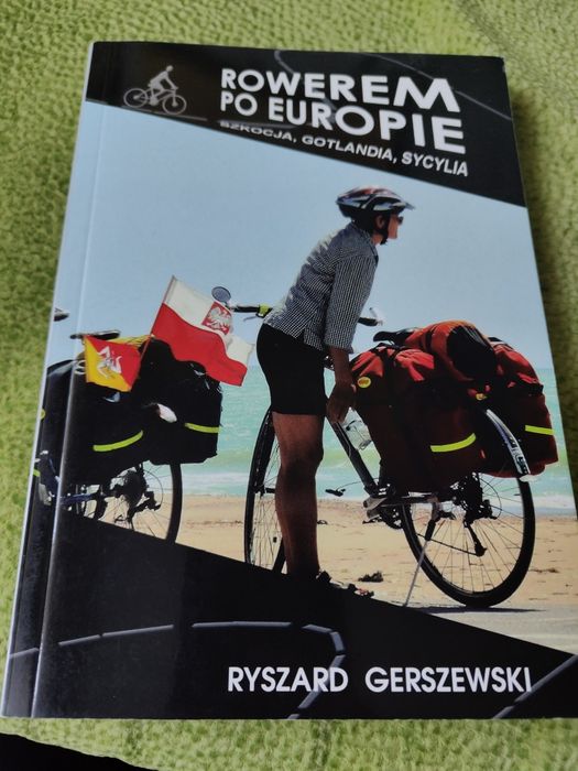 Ryszard Gerszewski ,,Rowerem po Europie"