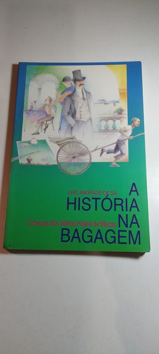A História na Bagagem - Luís Andrade de Sá