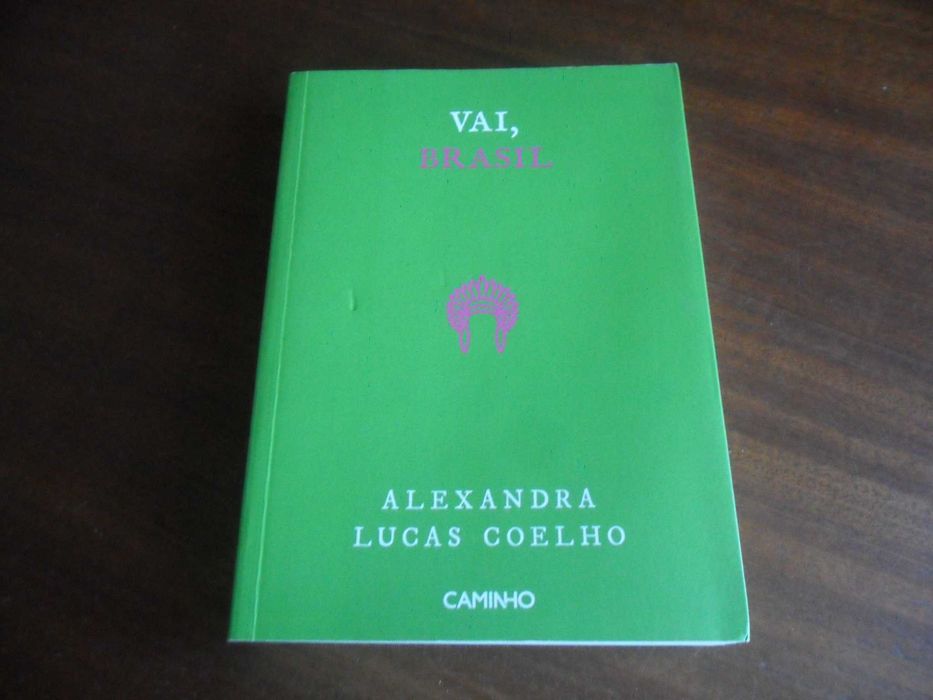"Vai, Brasil" de Alexandra Lucas Coelho - 2ª Edição de 2021