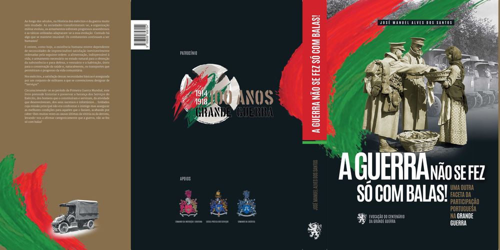 Livro a guerra não se fez só com balas: Portugal na 1ª guerra (novo)