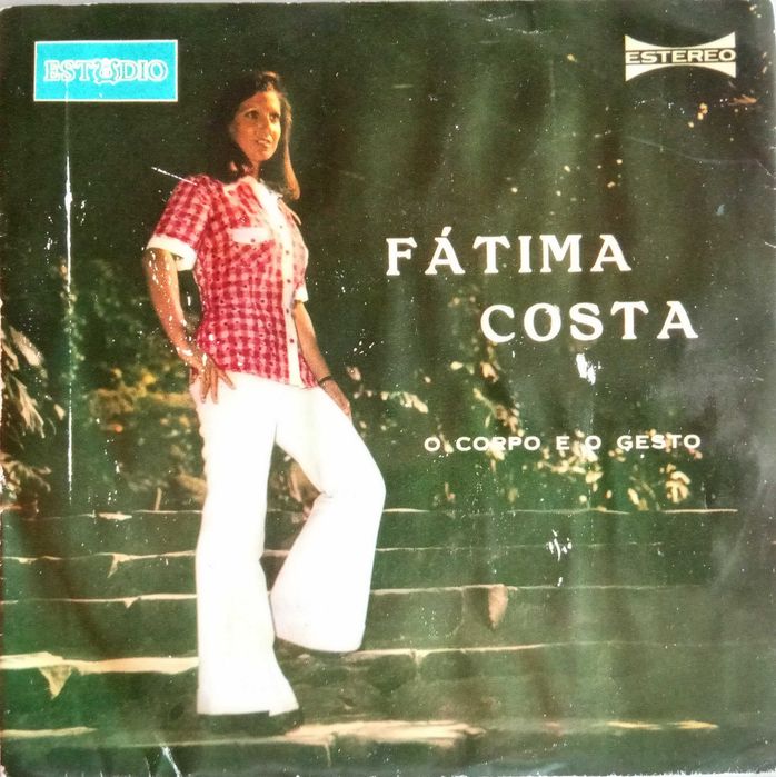 Fátima Costa	- - - - -	O Corpo e o Gesto	- - - - -	EP