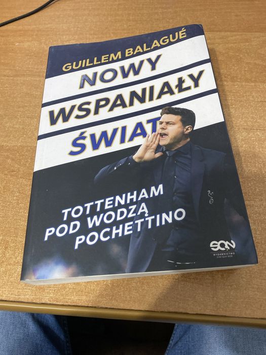 Nowy wspanialy swiat. Tottenham Pochetino
