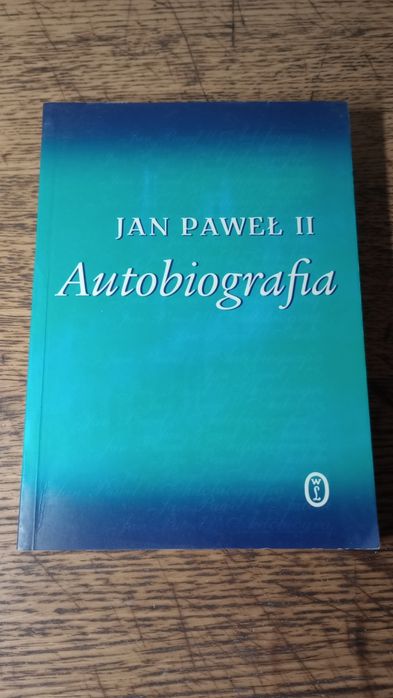 Autobiografia. Jan Paweł II