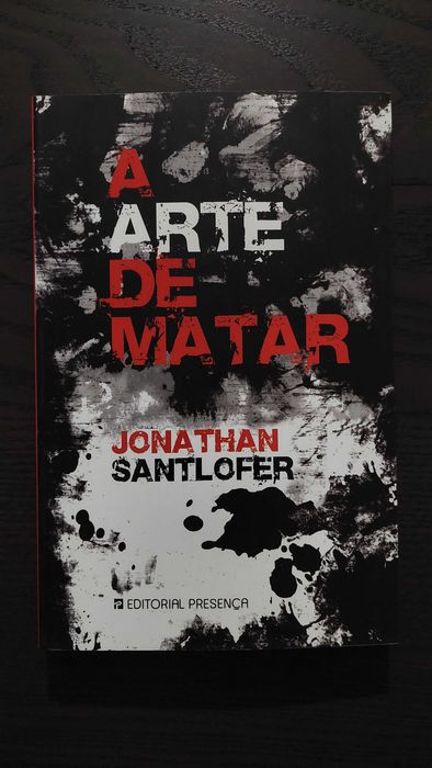 Jonathan Santlofer - A Arte de Matar
