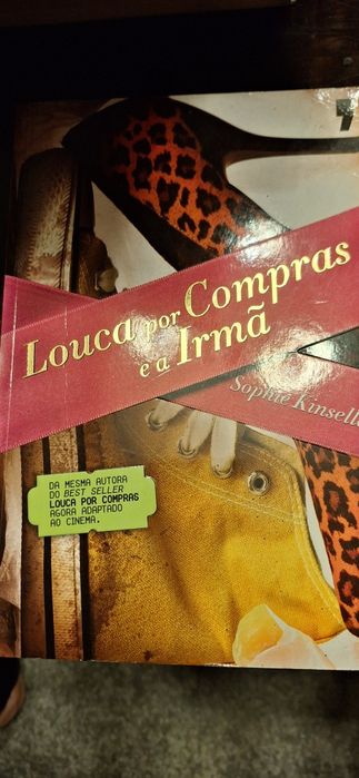 Louca por compras e a Irmã  - Sophie Kinsella