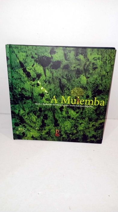 A Mulemba - Maria Luisete Souto Cardoso Baptista