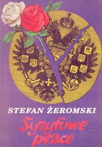 Syzyfowe Prace Stefan Żeromski