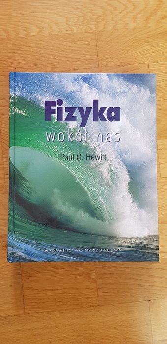 Fizyka wokół nas Paul Hewitt