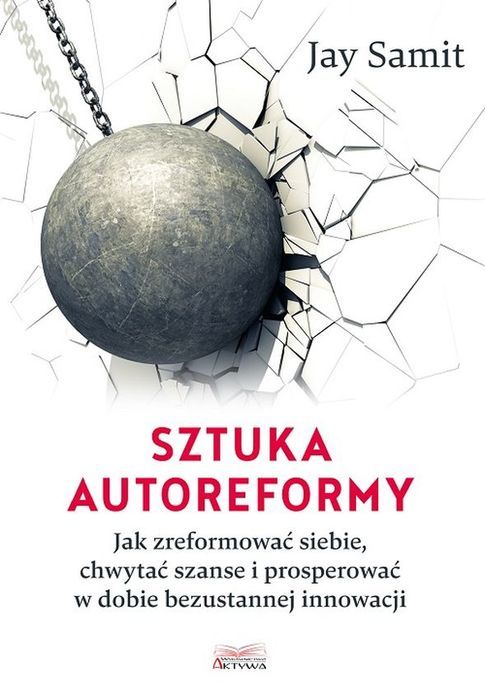 Sztuka Autoreformy  Jay Samit