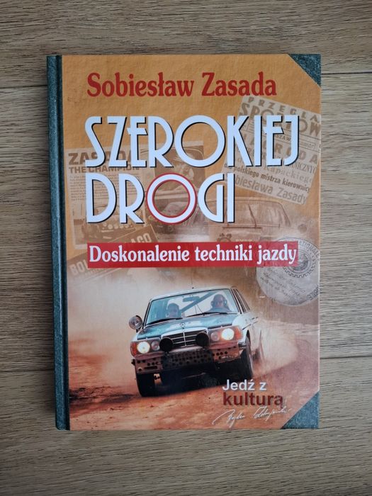 Szerokiej drogi Sobiesław Zasada