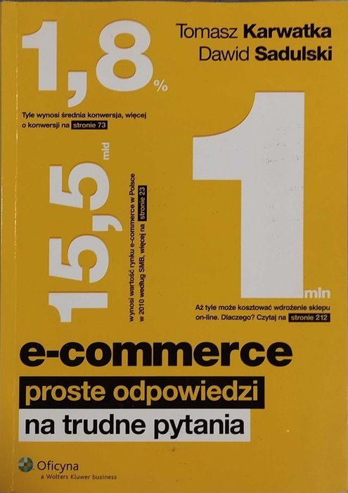 E-commerce. Proste odpowiedzi na trudne pytania - Tomasz Karwatka