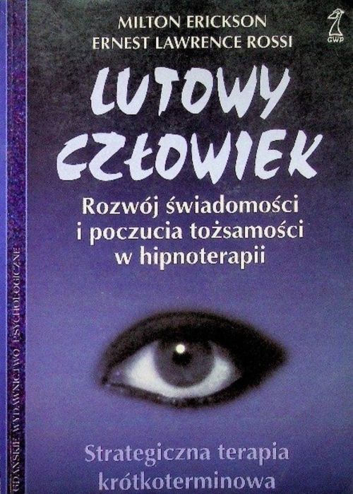 Lutowy człowiek. Erickson