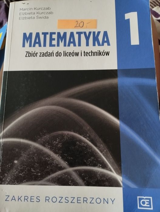 Matematyka zbiór zadań do liceów i techników klasa  1