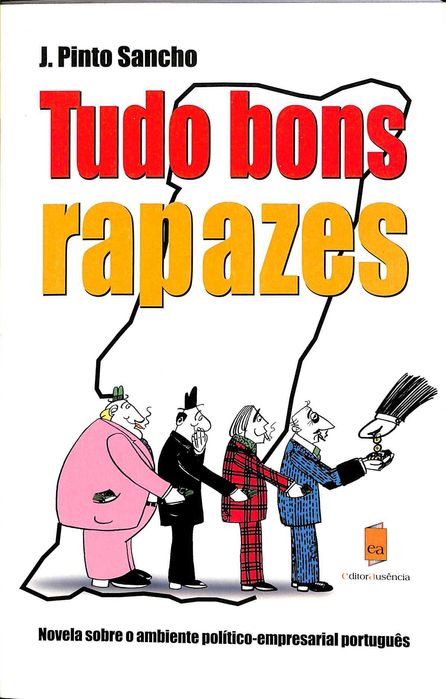 "Tudo Bons Rapazes" de J. Pinto Sancho [Novo]