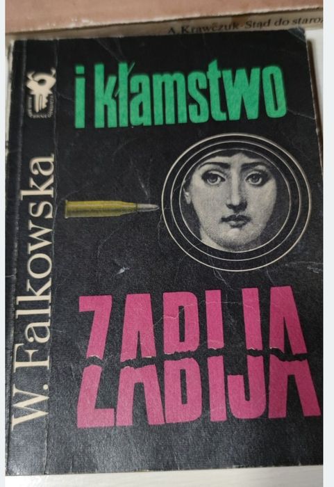 Kryminalna klasyka I kłamstwo zabija