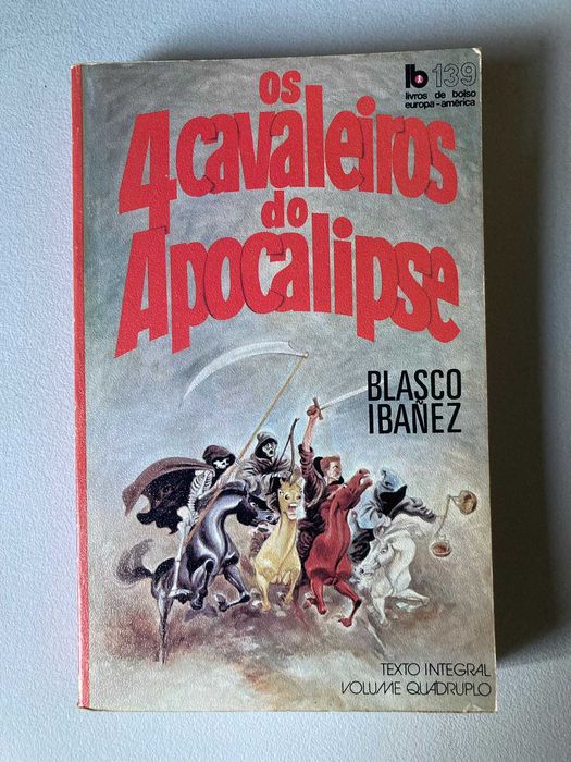 Os 4 Cavaleiros do Apocalipse, de Blasco Ibañez