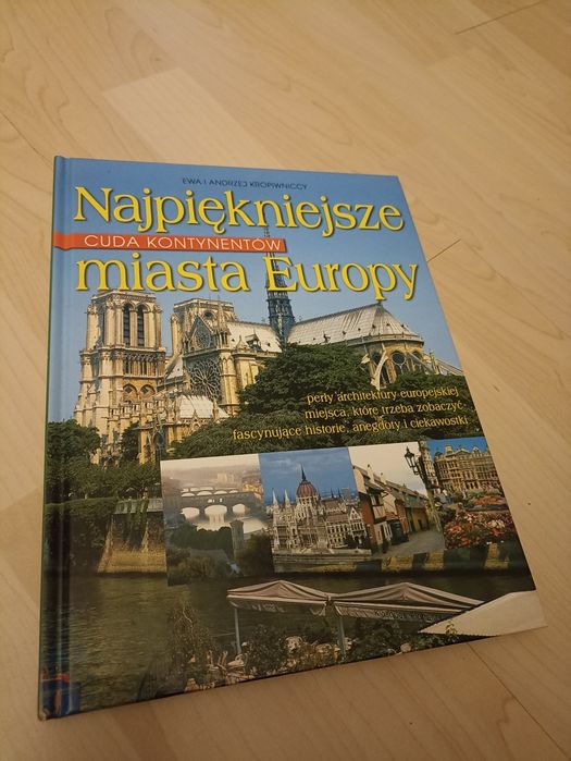 Ewa i Andrzej Kropiwniccy: "Najpiękniejsze Miasta Europy" wyd.Publicat