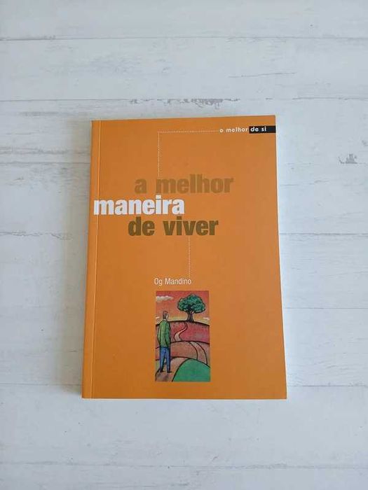Livro Og Mandino - A Melhor Maneira de Viver A Better Way to Live Book