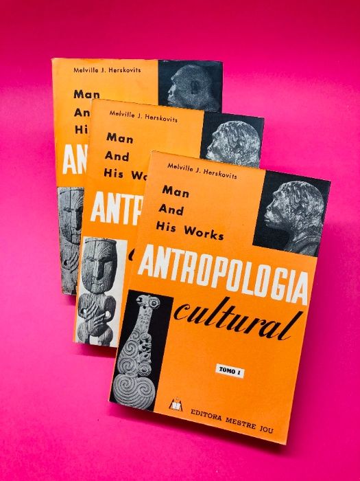 Antropologia Cultural, Tomo I, Tomo II (1ª e 2ª Parte)