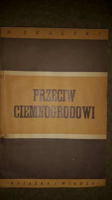 Przeciw ciemnogrodowi Skalski