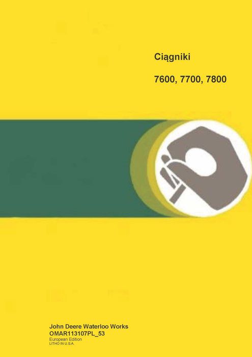 John Deere 7600, 7700, 7800 ciągnik JD Instrukcja obsługi