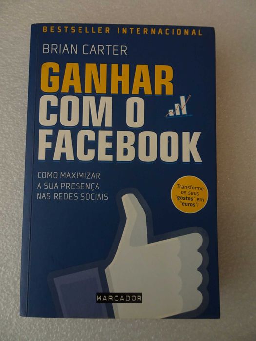 Livro Brian Carter - Como ganhar dinheiro com o Facebook