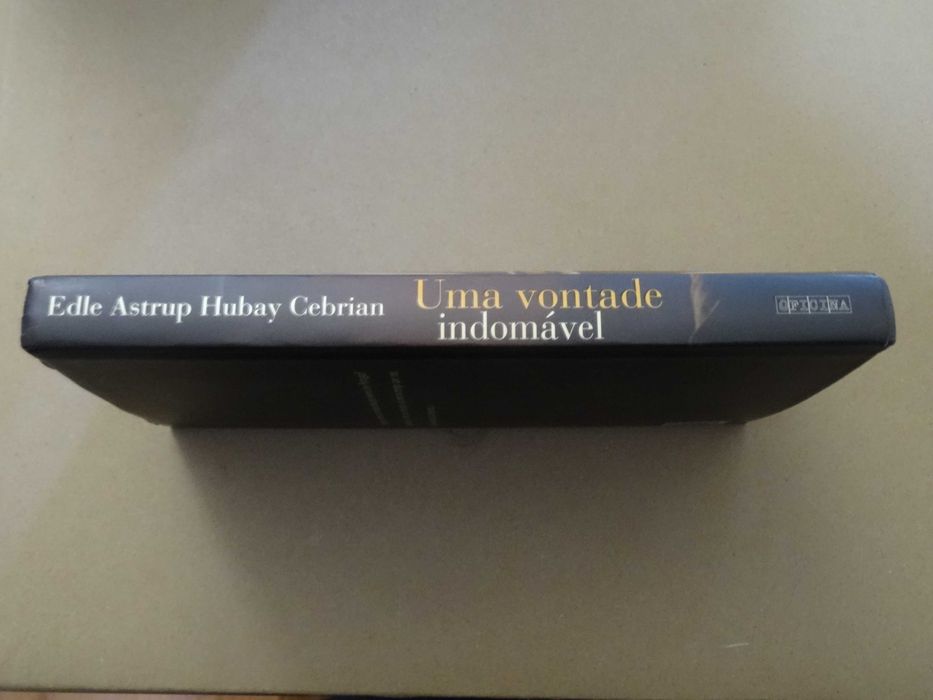 Uma Vontade Indomável de Edle Astrup Hubay Cebrian - 1ª Edição