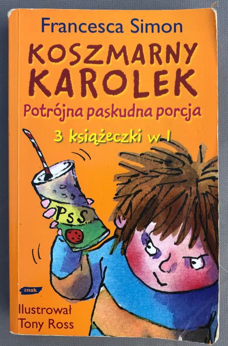 Książka „Koszmarny Karolek Potrójna Paskudna Porcja”