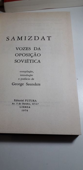 Vozes da Oposição Soviética, Samizdat 1 e 2 - George Saunders