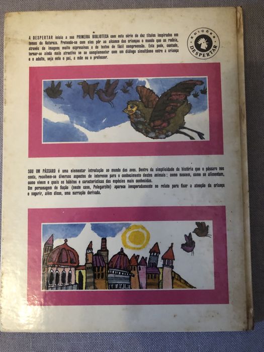 Primeira biblioteca despertar: eu sou um passaro