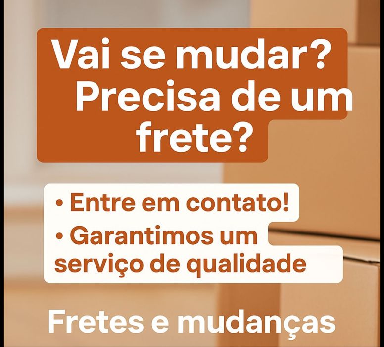 Frete - Mudança - Transporte - Serviços Personalizados para o Lar