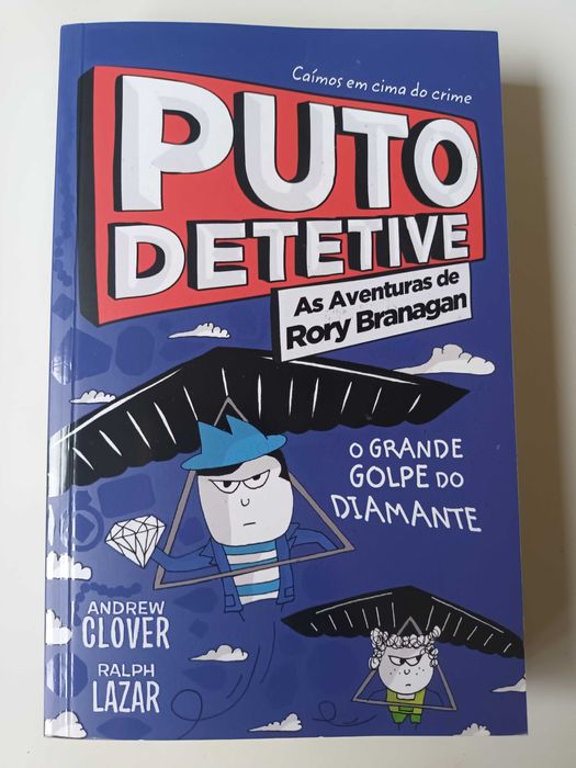 "Puto Detetive - O Grande Golpe do Diamante" por A. Clover e R. Lazar