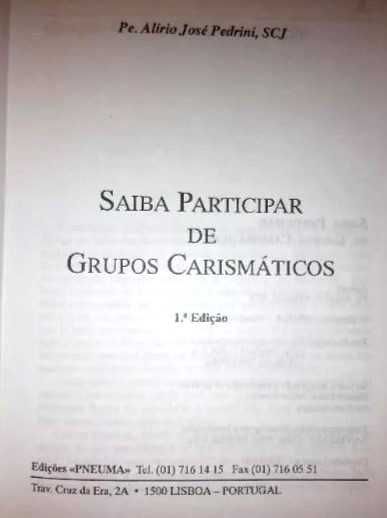 Pe. Alírio Pedrini - Saiba participar de Grupos Carismáticos