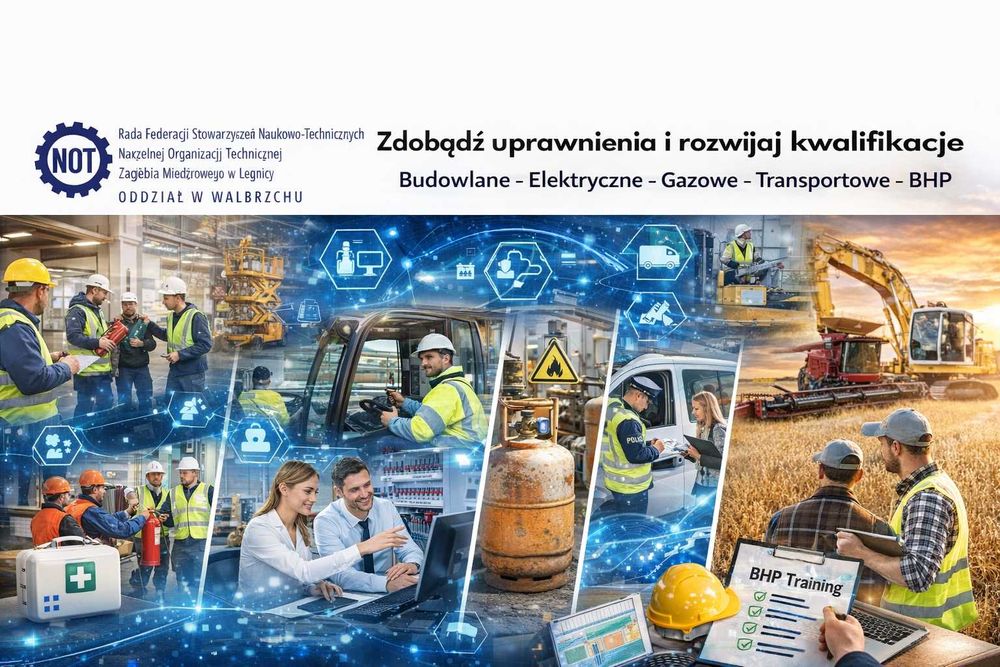 Uprawnienia • Kursy • Nowe kwalifikacje – NOT Wałbrzych